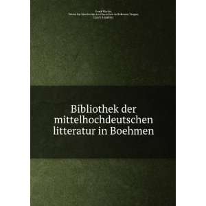  Bibliothek der mittelhochdeutschen litteratur in Boehmen 