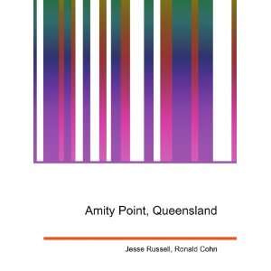  Amity Point, Queensland Ronald Cohn Jesse Russell Books