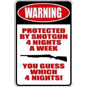 Misc64) Warning Trespassing Trespasser Protected By Shotgun 4 Nights 