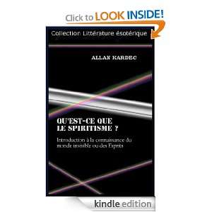 QUEST CE QUE LE SPIRITISME ? (French Edition): Allan Kardec:  