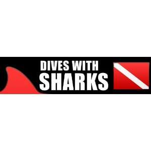  Scuba Diving Bumper Sticker   Dives With Sharks 
