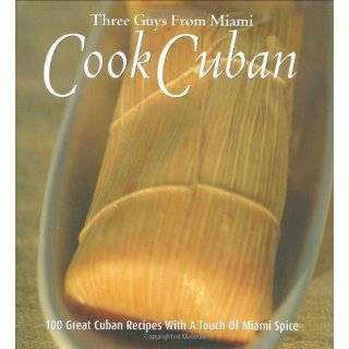 Three Guys from Miami Cook Cuban Hardcover by Glenn M. Lindgren