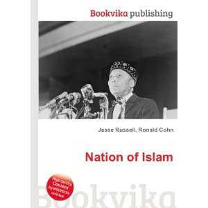  Nation of Islam: Ronald Cohn Jesse Russell: Books