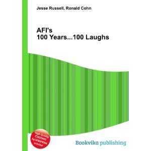  AFIs 100 Years100 Laughs: Ronald Cohn Jesse Russell 