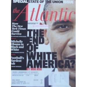   January February 2009 The End of White America 