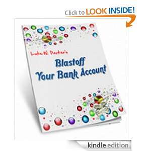Blast Off Your Bank Account Various  Kindle Store