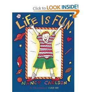  Life Is Fun (Nancys Neighborhood) [Paperback]: Nancy L 