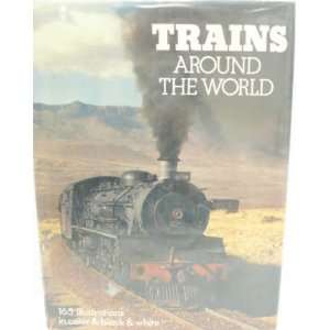 Trains Trains Around the World HC Book: Toys & Games