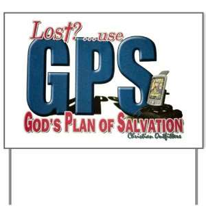 Yard Sign Lost Use GPS Gods Plan of Salvation: Everything 