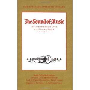  The Sound of Music   The Complete Book and Lyrics of the 