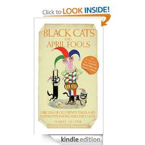 Black Cats & April Fools   Origins of Old Wives Tales and 