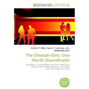  The Cheetah Girls One World (Soundtrack) (9786132778529 