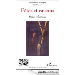 Fêtes et raisons  Pages religieuses (French Edition) Philibert 