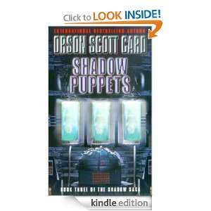 Shadow Puppets The Shadow Saga Book Three Orson Scott Card  