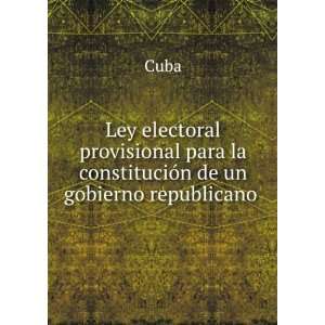  Ley electoral provisional para la constituciÃ³n de un 