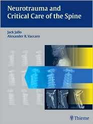 Neurotrauma and Critical Care of the Spine, (1604060336), Jack Jallo 