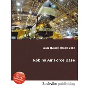  Robins Air Force Base Ronald Cohn Jesse Russell Books