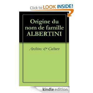 Origine du nom de famille ALBERTINI (Oeuvres courtes) (French Edition 