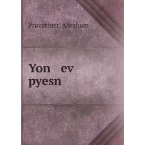  Yon ev pyesn Abraham Pravatiner Books