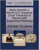 Bean (Harold) V. Illinois U.S. Supreme Court Transcript Of Record With 