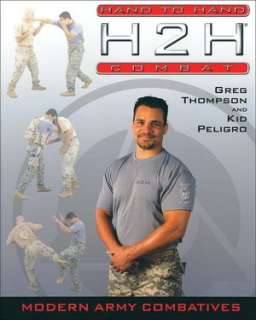   H2H Combat Modern Army Combatives by Greg Thompson 
