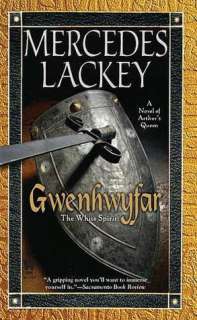 Gwenhwyfar The White Spirit (a Novel of King Arthur)