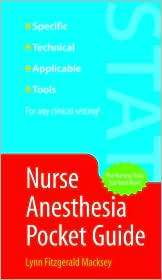 Nurse Anesthesia Pocket Guide, (0763746479), Lynn Fitzgerald Macksey 