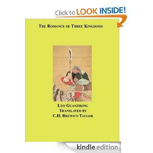 The Romance of Three Kingdoms Luo Guanzhong, C.H. Brewitt Taylor 