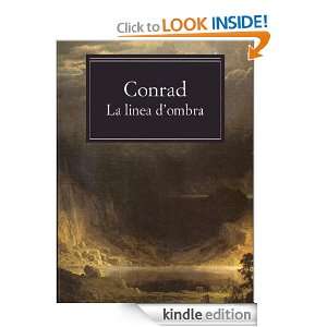 La linea dombra (Oscar classici) (Italian Edition) Joseph Conrad 