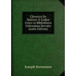   Cottoniana Servato (Latin Edition) Joseph Stevenson Books