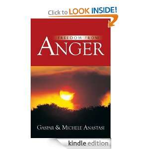 Freedom From Anger Gaspar Anastasi  Kindle Store