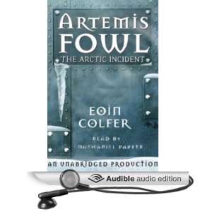  The Arctic Incident: Artemis Fowl, Book 2 (Audible Audio 