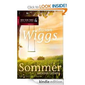 Sommer unseres Lebens (German Edition) Susan Wiggs, Ivonne Senn 