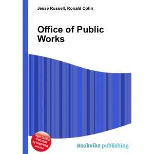 Office of Public Works Ronald Cohn Jesse Russell  Books
