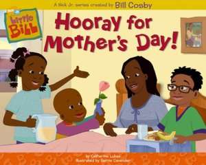   Hooray for Mothers Day (Little Bill Series) by 