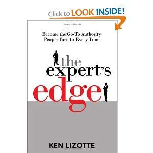   Edge Become the Go To Authority People Turn to Every Time [Hardcover