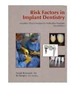 Risk Factors in Implant Dentistry: Simplified Clinical Analysis for 