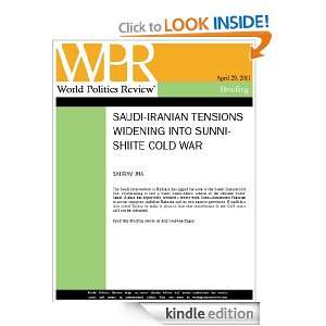 Saudi Iranian Tensions Widening Into Sunni Shiite Cold War (World 