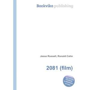  2081 (film) Ronald Cohn Jesse Russell Books