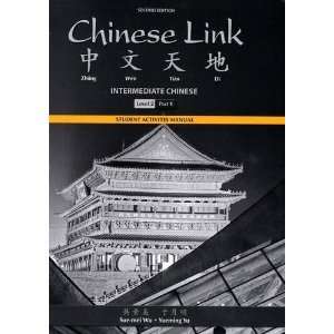  Student Activities Manual for Chinese Link Intermediate 