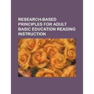 Research based principles for adult basic education reading 