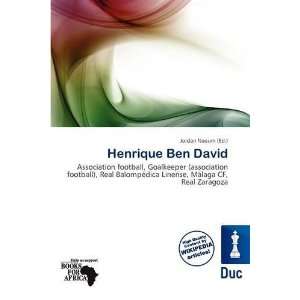  Henrique Ben David (9786139553631): Jordan Naoum: Books