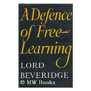   Learning William Henry Beveridge, Baron (1879 1963) Beveridge Books