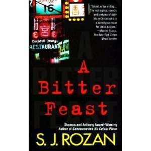   BITTER FEAST] [Mass Market Paperback] S. J.(Author) Rozan Books