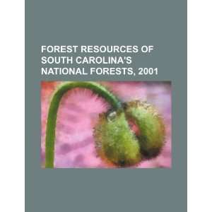  Forest resources of South Carolinas national forests 