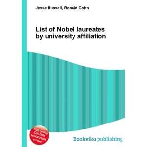  List of Nobel laureates by university affiliation Ronald 