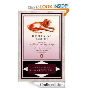 Henry VI, Part 3 William Shakespeare  Kindle Store