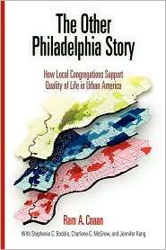 The Other Philadelphia Story How Local Congregations Support Quality 