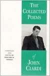   Collected Poems of John Ciardi by John Ciardi 