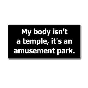   Temple Its An Amusement Park   Window Bumper Sticker: Automotive